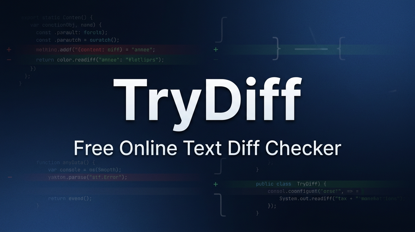 TryDiff - Free Online Text Diff Checker